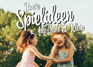 Spielideen für Groß und Klein